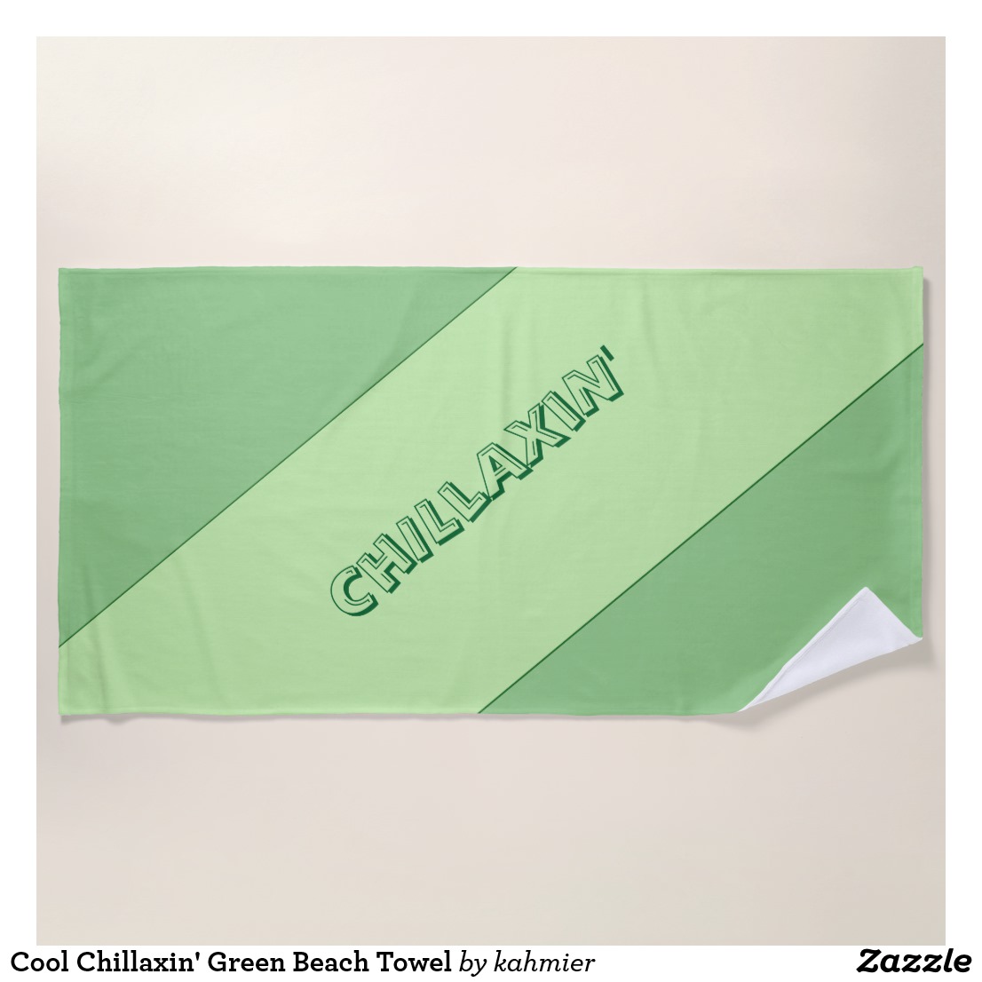Cool Chillaxin' Green Beach Towel